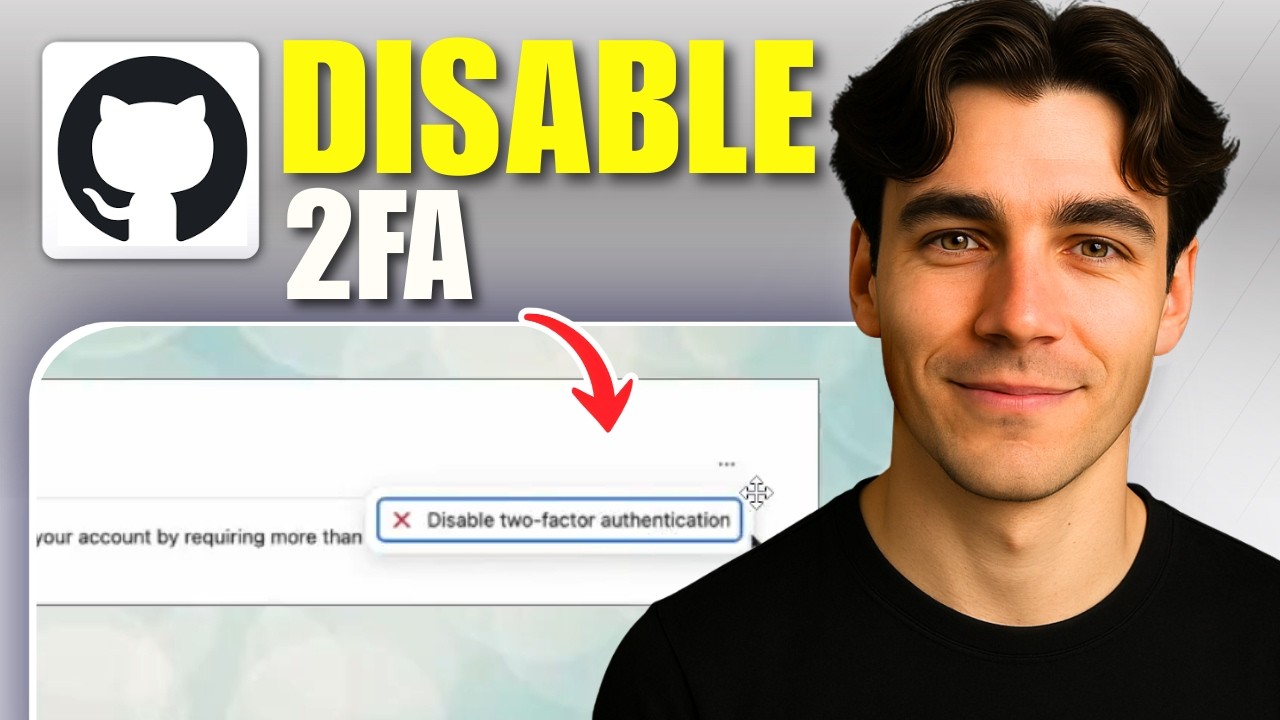 How To Disable 2 Factor Authentication On Github (Tutorial 2026)