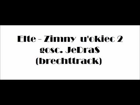 Elte - Zimny u'okieć 2 gośc. JęDraS (brechttrack)