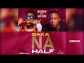 Dizmo Ft Jae Cash Saka Na Half Audio ZedMusic