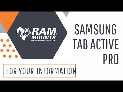 FYI - Samsung Tab Active Pro | RAM Mounts IntelliSkin Next Gen
