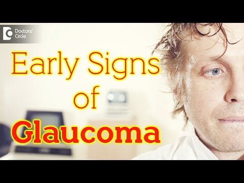 What are the early signs of Glaucoma? - Dr. Sriram Ramalingam