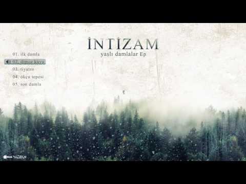 İntizam - Dipsiz Kuyu (Yaşlı Damlalar E.P)