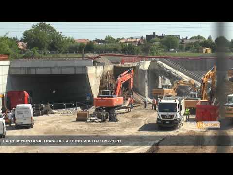 LA PEDEMONTANA 'TRANCIA' LA FERROVIA | 07/05/2020