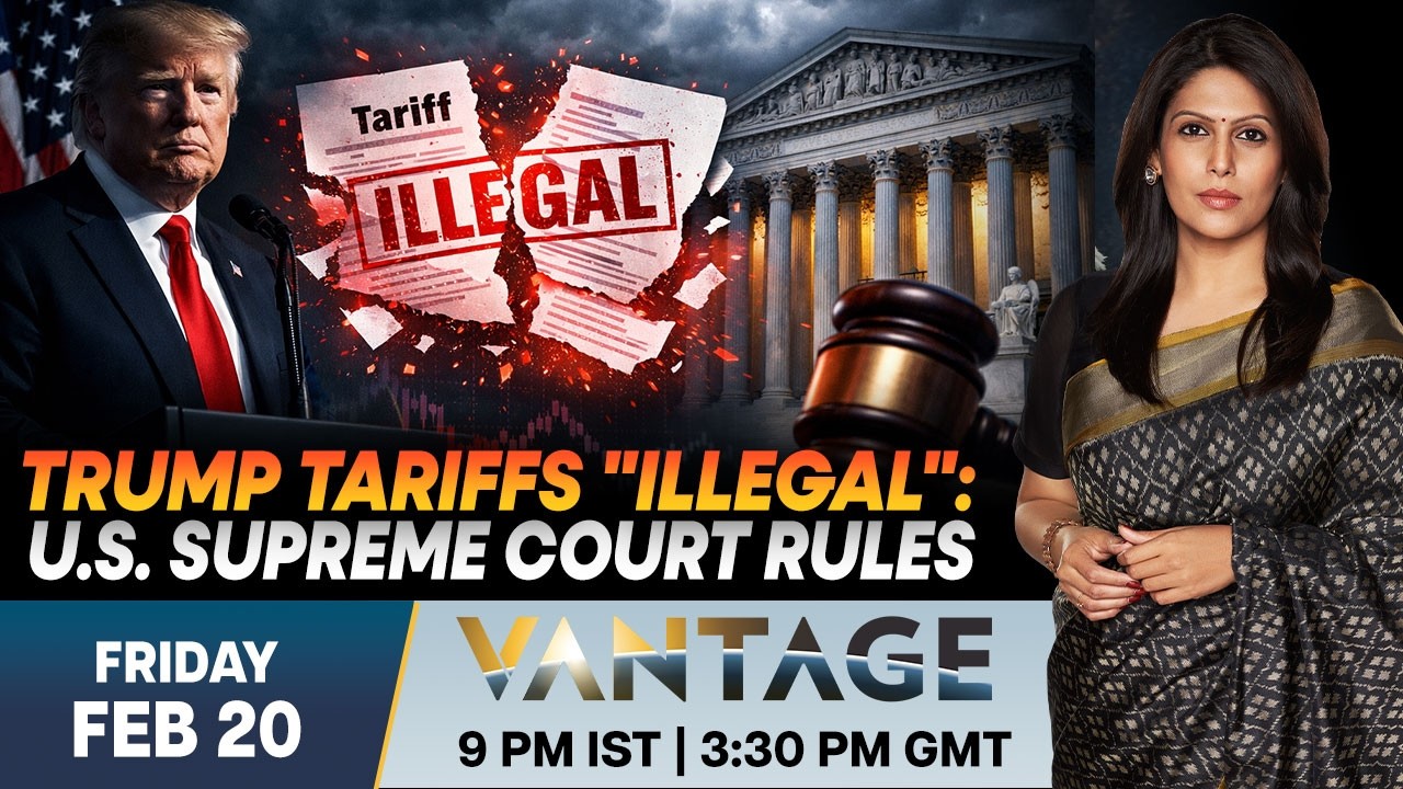 LIVE: US supreme court strikes down Trump's sweeping tariffs  | Vantage with Palki Sharma
