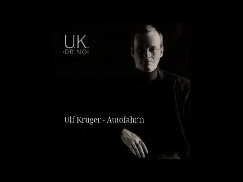 Ulf Krüger - Autofahr'n