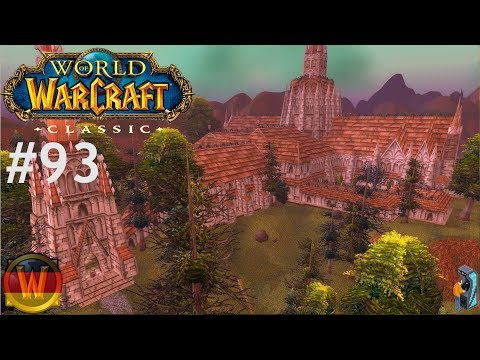 Let's Play WoW Classic 🌍[ #93 ] Scharlachrotes Kloster Kathedrale (1-60) [ Deutsch LP HD ]