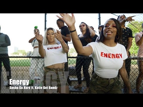 Sasha Go Hard ft. Katie Got Bandz - Energy (Music Video)