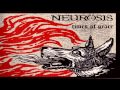 Neurosis - The Last You'll Know [HQ] [Times of ...