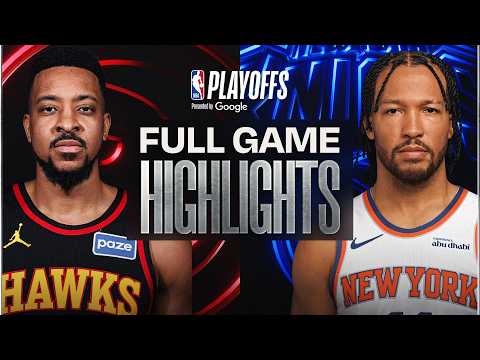 #6 HAWKS at #3 KNICKS | FULL GAME 1 HIGHLIGHTS | April 18, 2026