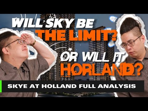 Most Anticipated New Project In Holland Village 2025 | SKYE AT HOLLAND FULL ANALYSIS