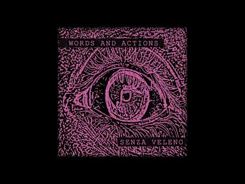 Words and Actions - Omaggio a N.