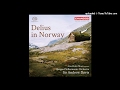 Frederick Delius : Paa Vidderne (On the Mountains), symphonic poem RT VI/10 (1890-91)
