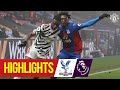 Highlights | Stalemate at Selhurst Park | Crystal Palace 0-0 Manchester United | Premier League
