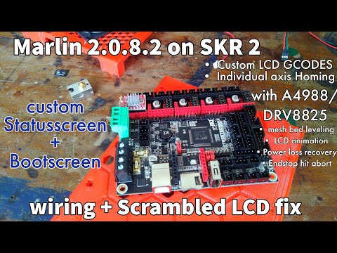 32 bit Motherboard for 3D printer [SKR2 Marlin 2.0.8.2 configuration, wiring & scrambled LCD Fix]