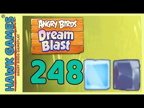 Angry Birds Dream Blast Level 248 - Walkthrough, No Boosters