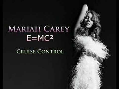 Cruise Control - E=MC² - Mariah Carey (HQ)