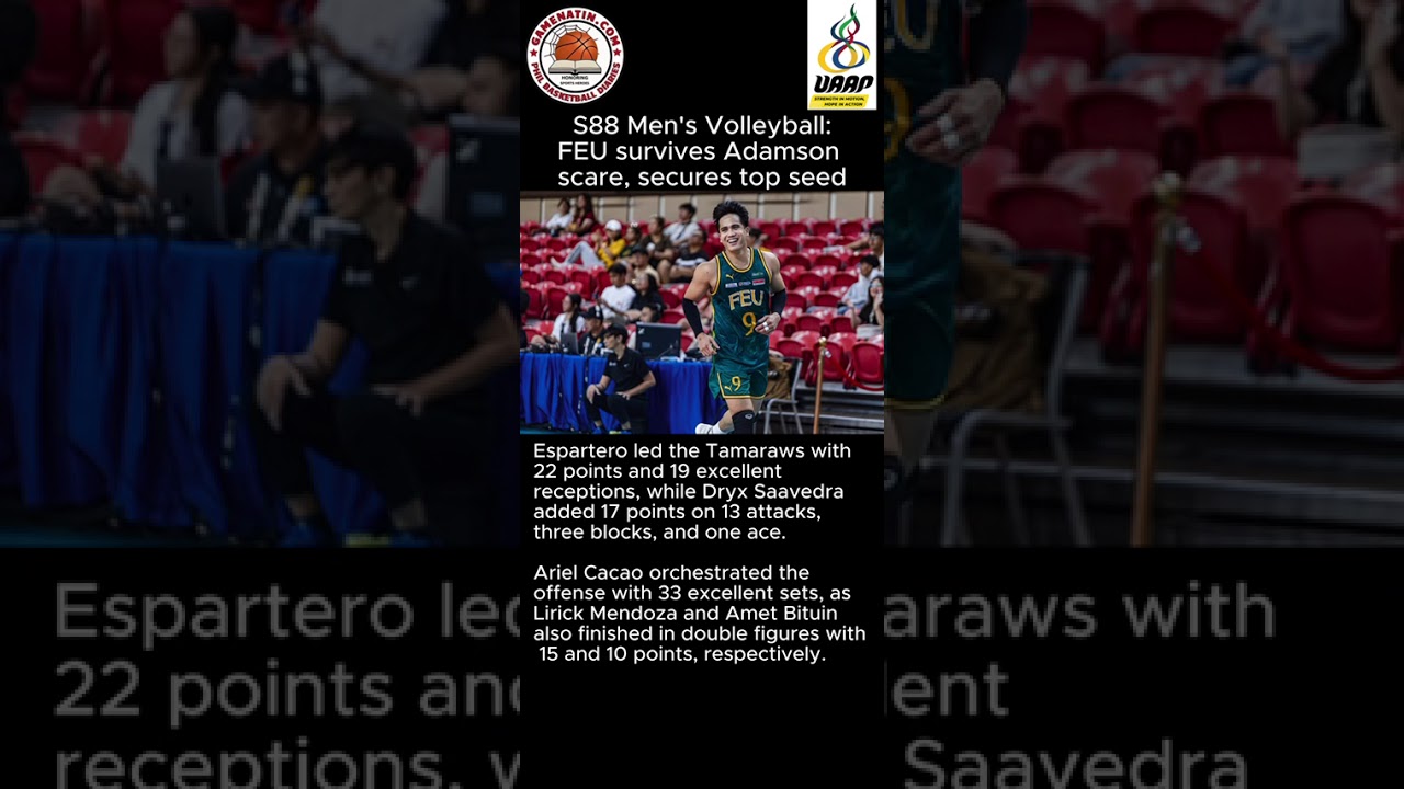 UAAP Men's Volleyball: FEU secures top-seed position after 5-set win over Adamson