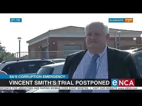 Vincent Smith's trial postponed