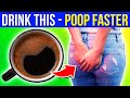 8 POWERFUL Drinks That Will Help You Poop IMMEDIATELY NO MORE CONSTIPATION