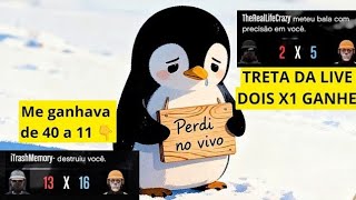 X1 EM LIVE q Pinguim perdeu para mim. Foi o último x1 que fizemos. 