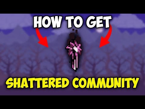 How to get Shattered Community in the Calamity Mod for Terraria