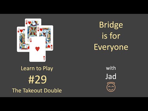 Bridge is for Everyone - Learn to Play #29 - The Takeout Double