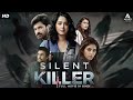 SILENT KILLER Hindi Dubbed Full Movie Anushka Shetty R Madhavan Shalini Pandey Anjali