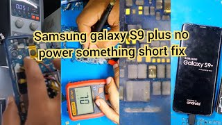 Samsung galaxy S9 plus  no power problem fix || Samsung galaxy S9 plus something short not open fix