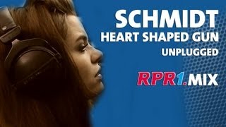 SCHMIDT - Heart Shaped Gun unplugged (RPR1.-Livemix )