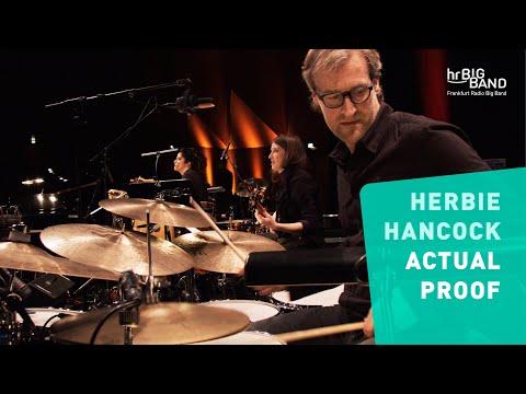 Herbie Hancock: "ACTUAL PROOF" | Frankfurt Radio Big Band | Funk | Groove | Headhunters