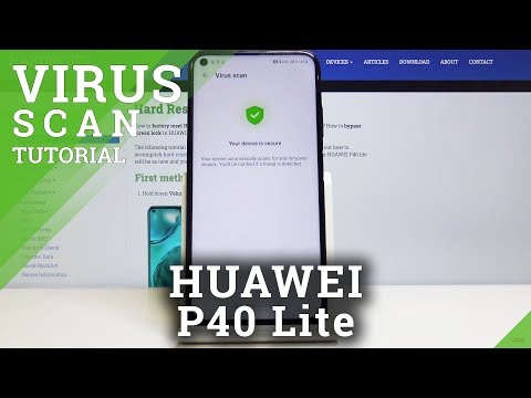 How to Perform a Virus Scan in Huawei P40 Lite – Detect Malware