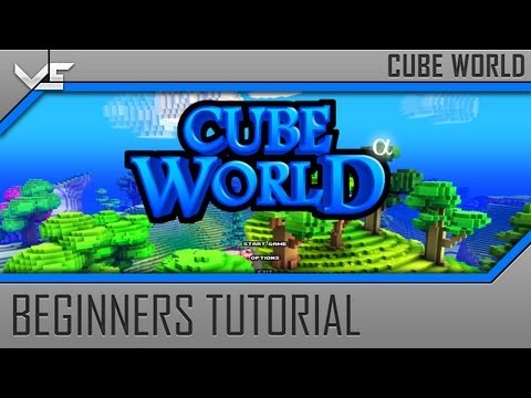 How to Play Cube World Alpha - Basic Tutorial