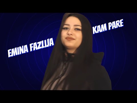 Emina Fazlija - Kam pare