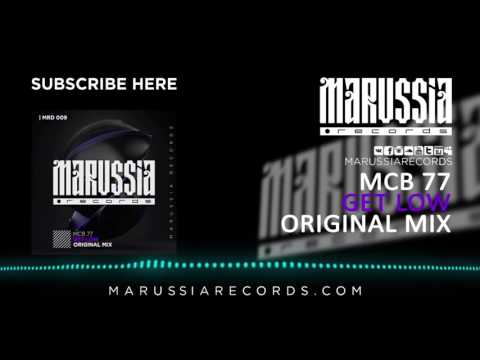 MCB 77 - Get Low (Original Mix)