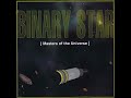 Binary Star - The Evolution Of Man