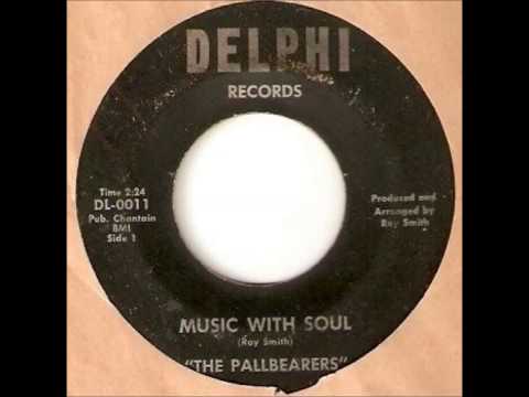 The Pallbearers ...  Music with soul .  1967 .