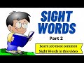Learn 300 Sight Words| Learn 300 Most Common Sight Words| High Frequency Words