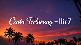 Download lagu Ilir7 ( Lirik) Cinta Terlarang mp3