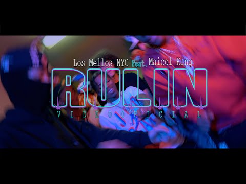 Los Mellos NYC ❌  Maicol King - RULIN (Video Oficial) By CDF Films