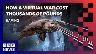 How gamers lost £400,000 fighting a huge virtual space war | BBC News