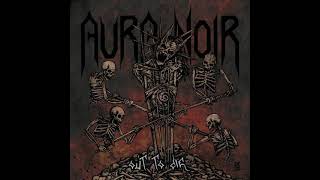 Aura Noir- Out to Die (Album 2012)