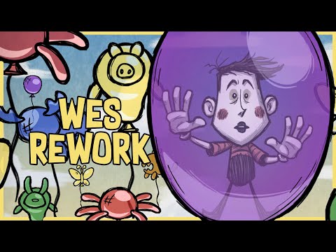 Wes Rework - More Balloons, Less Stats and a Great Backstory