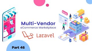 46 - Multivendor ecommerce in laravel 8 || .env file editable from admin.