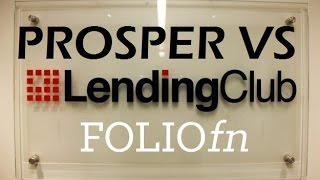 Trading Notes at Lending Club vs Prosper (Pros and Cons)