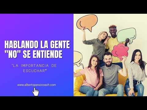 "Hablando la gente NO se entiende"
