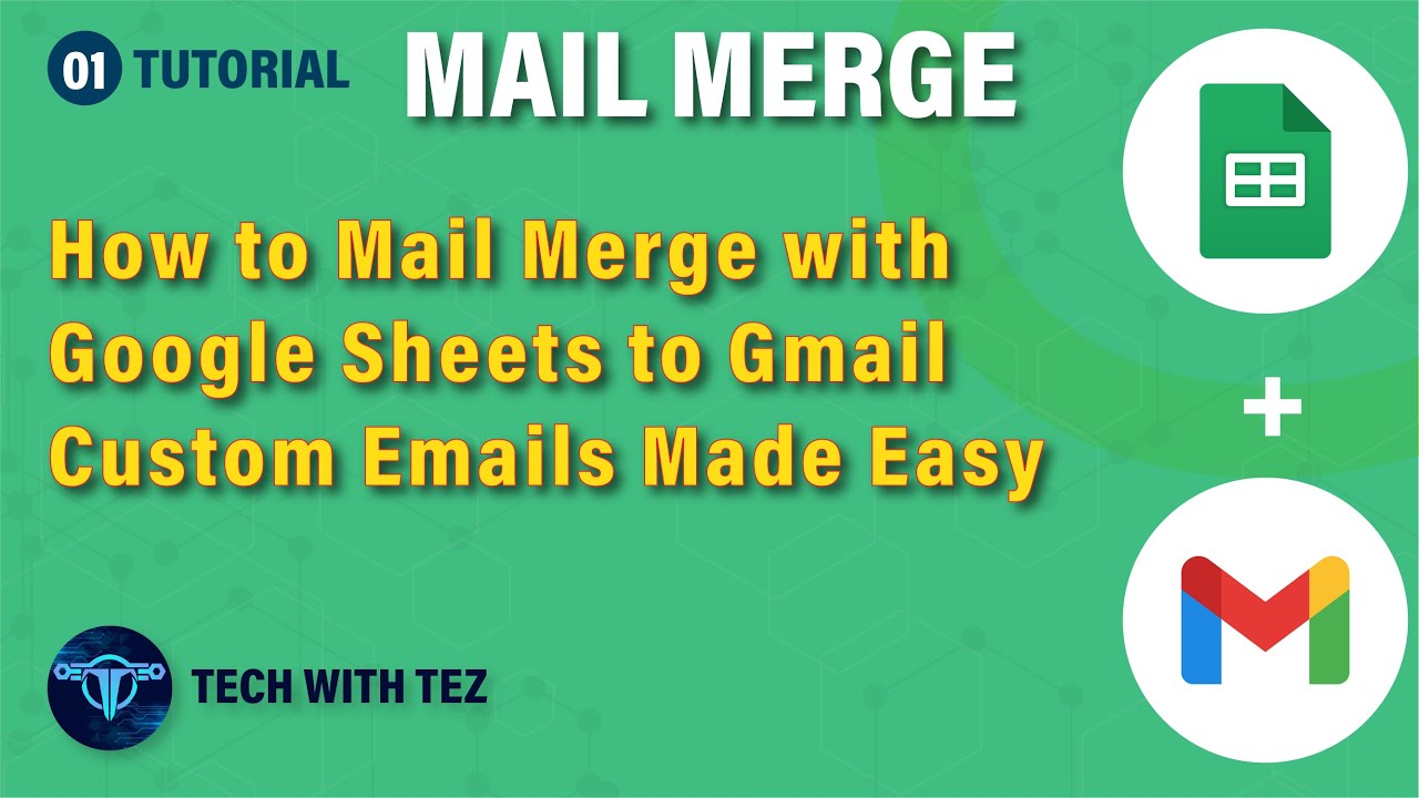 How to Mail Merge with Google Sheets to Gmail | Custom Emails Made Easy #techwithtez #mailmerge