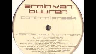 Armin van Buuren - Control Freak (Sander van Doorn Remix) [2006]