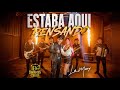 Los Bravos de Chile & La Mary - Estaba Aquí Pensando (Video Oficial)