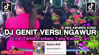 Download lagu DJ GENIT VERSI NGAWUR SOUND anaamora31 || LIHAT SENYUM MANIS DI ATAS BIBIR BERGINCU VIRAL TIKTOK mp3 Download lagu DJ GENIT VERSI NGAWUR SOUND anaamora31 || LIHAT SENYUM MANIS DI ATAS BIBIR BERGINCU VIRAL TIKTOK mp3