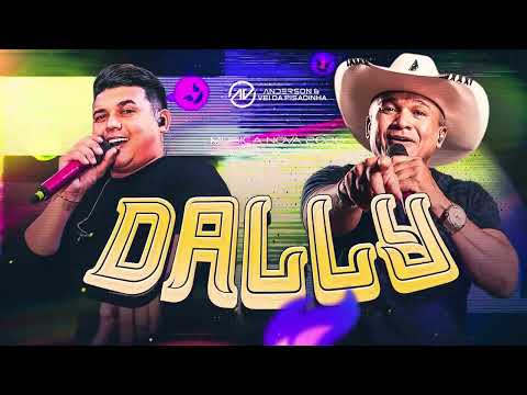 Dally - Anderson e o Vei da Pisadinha